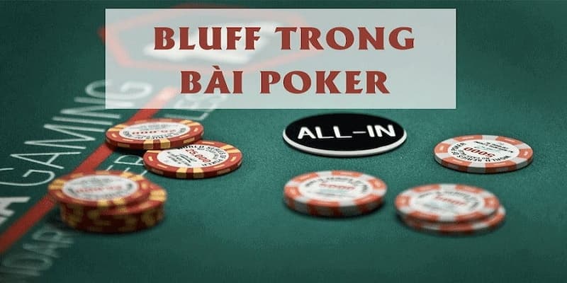 Tránh dùng Bluff trong Poker quá nhiều dễ bị đối thủ bắt bài 